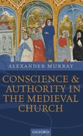 Cover: Conscience and Authority in the Medieval Church - Oxford University Press