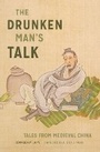 Bild: The Drunken Man's Talk - University of Washington Press