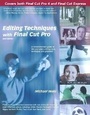 Cover: Editing Techniques with Final Cut Pro - Peachpit Press Publications