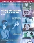 Cover: Editing Techniques with Final Cut Pro - Peachpit Press Publications