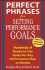 Cover: Perfect Phrases for Setting Performance Goals - McGraw-Hill Professional