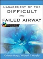 Cover: Management of the Difficult and Failed Airway - McGraw-Hill Medical