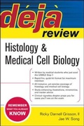 Cover: Deja Review Histology & Medical Cell Biology - McGraw-Hill Medical