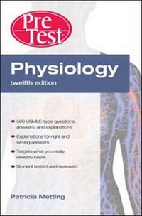 Enlarge image Cover: Physiology PreTest (TM) Self-Assessment and Review, Twelfth Edition - McGraw-Hill Medical