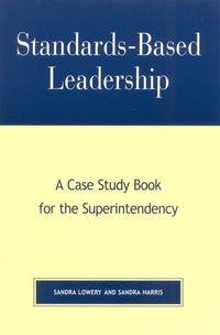 Enlarge image Cover: Standards-Based Leadership - Rowman & Littlefield Education