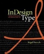 Cover: InDesign Type - Adobe Press,U.S.