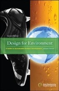 Cover: Design for Environment, Second Edition: A Guide to Sustainable Product Development - McGraw-Hill Professional