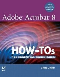 Enlarge image Cover: Adobe Acrobat 8 How-Tos - Adobe Press,U.S.