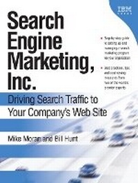 Enlarge image Cover: Search Engine Marketing, Inc. - IBM Press