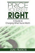 Cover: Price Yourself Right - iUniverse