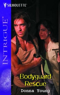 Enlarge image Cover: Bodyguard Rescue - Silhouette Books