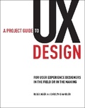 Cover: A Project Guide to UX Design - New Riders