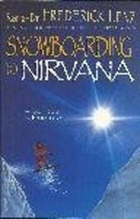 Abbildung von: Snowboarding to Nirvana - Hodder Paperback