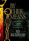 Cover: By Other Means - Hodder & Stoughton Ltd