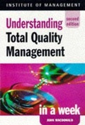 Cover: Understanding Total Quality Management in a Week - John Murray Learning