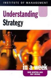 Enlarge image Cover: Understanding Strategy in a Week - John Murray Learning