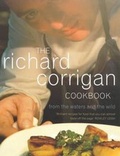 Cover: The Richard Corrigan Cookbook - Hodder & Stoughton Ltd