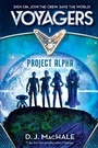 Cover: Voyagers: Project Alpha (Book1) - Random House Books for Young Readers