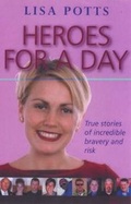 Cover: Heroes for a Day - Hodder & Stoughton Ltd