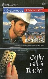 Enlarge image Cover: The Ultimate Texas Bachelor - Mills & Boon