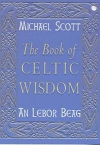 Abbildung von: The Book of Celtic Wisdom - Hodder & Stoughton Ltd