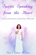 Cover: Spirits Speaking from the Heart - iUniverse