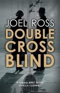 Enlarge image Cover: Double Cross Blind - Hodder & Stoughton Ltd