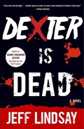 Cover: Dexter Is Dead - Vintage Crime/Black Lizard