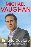 Cover: Michael Vaughan - Hodder & Stoughton Ltd