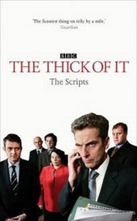 Enlarge image Cover: The Thick of It - Hodder & Stoughton Ltd