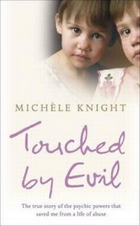 Enlarge image Cover: Touched by Evil - Hodder & Stoughton Ltd