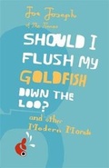 Bild: Should I Flush My Goldfish Down the Loo? - Hodder & Stoughton Ltd