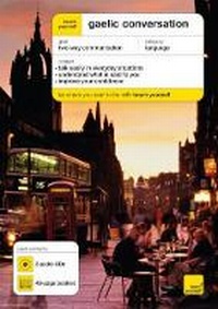 Enlarge image Cover: Teach Yourself Gaelic Conversation - TEACH YOURSELF