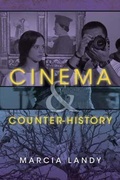 Cover: Cinema and Counter-History - Indiana University Press