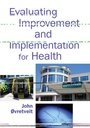 Cover: Evaluating Improvement and Implementation for Health - Open University Press