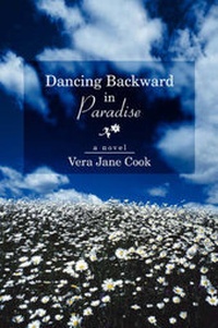 Enlarge image Cover: Dancing Backward in Paradise - iUniverse