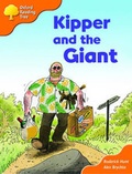 Cover: Oxford Reading Tree: Stages 6-7: Storybooks (Magic Key): Kipper and the Giant - Oxford University Press