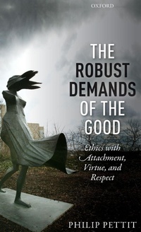 Enlarge image Cover: The Robust Demands of the Good - Oxford University Press