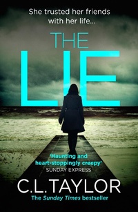 Enlarge image Cover: The Lie - AVON, a division of HarperCollins Publishers Ltd