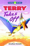 Cover: Oxford Reading Tree: TreeTops More All Stars: Terry Takes Off: Terry Takes Off - Oxford University Press