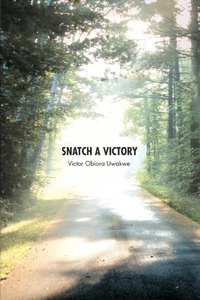 Abbildung von: Snatch a Victory - iUniverse