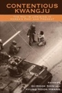 Cover: Contentious Kwangju - Rowman & Littlefield Publishers
