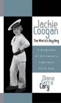 Cover: Jackie Coogan: The World's Boy King - Scarecrow Press