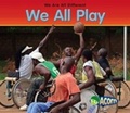 Cover: We All Play - Raintree