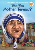 Cover: Who Was Mother Teresa? - Grosset and Dunlap