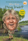 Cover: Who Was Steve Irwin? - G P Putnam's Sons
