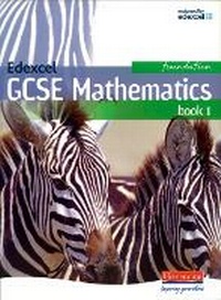Enlarge image Cover: Edexcel GCSE Maths Foundation Student Book Part 1 - Heinemann