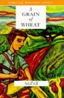 Cover: A Grain of Wheat - Heinemann Educational Books