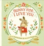 Cover: Bunny Roo, I Love You - Nancy Paulsen Books