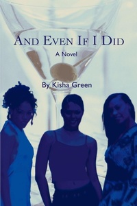 Enlarge image Cover: And Even If I Did - iUniverse